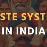 Caste System in India : भारत बनाम हमारा जातिवाद