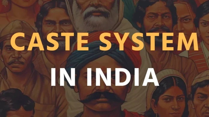 Caste System in India : भारत बनाम हमारा जातिवाद