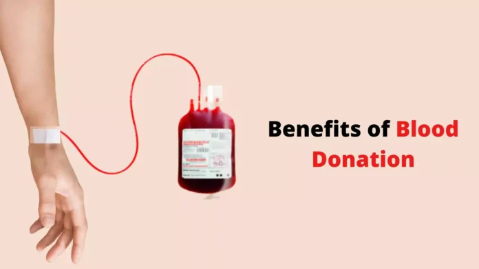 Benefits of blood donation : रक्तदान के लाभ, इसे क्यों कहते महादान